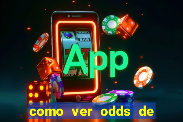 como ver odds de jogos passados